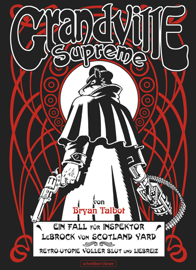 As the legal term âForce Majeureâ isnât used in Germany, the German publishers renamed it Grandville Supreme.